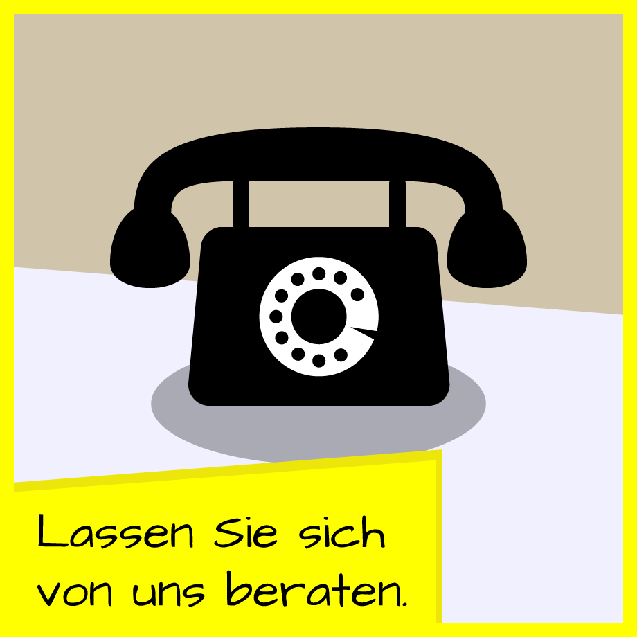 Lassen Sie sich von uns beraten.