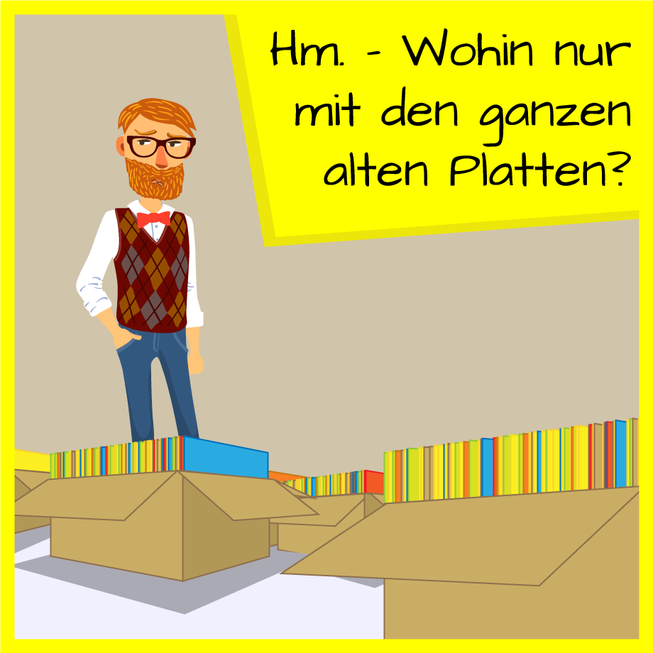 Wohin nur mit den ganzen alten Platten?